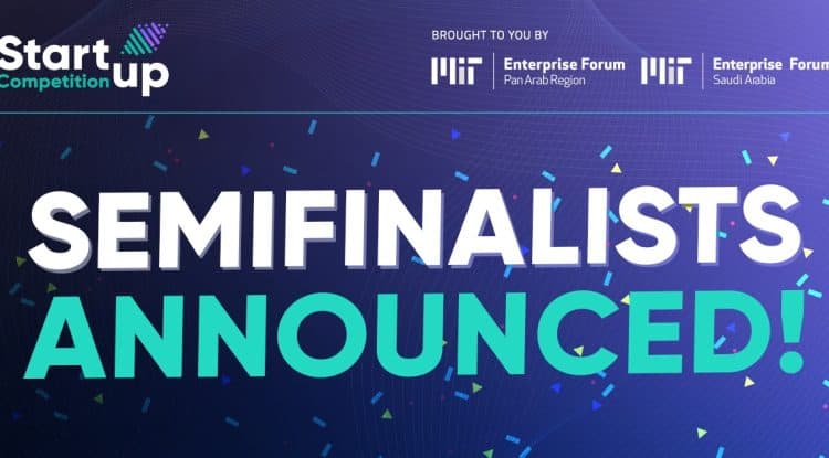 The MIT Enterprise Forum Saudi Arabia and MIT Enterprise Forum Pan Arab Region have announced the semi-finalists of the MITEF Startup competition in Saudi and the Arab Region.