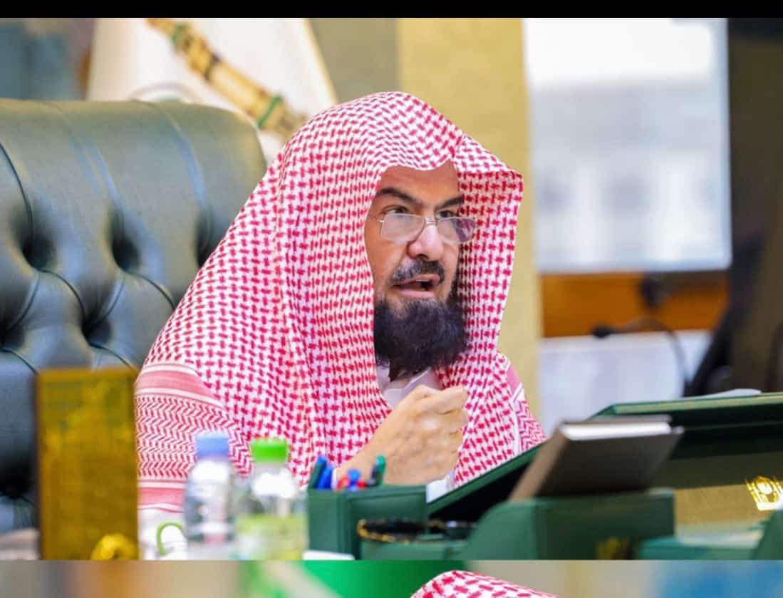 The General President of the Grand Mosque and the Prophet’s Mosque, Sheikh Dr. Abdul Rahman Al-Sudais