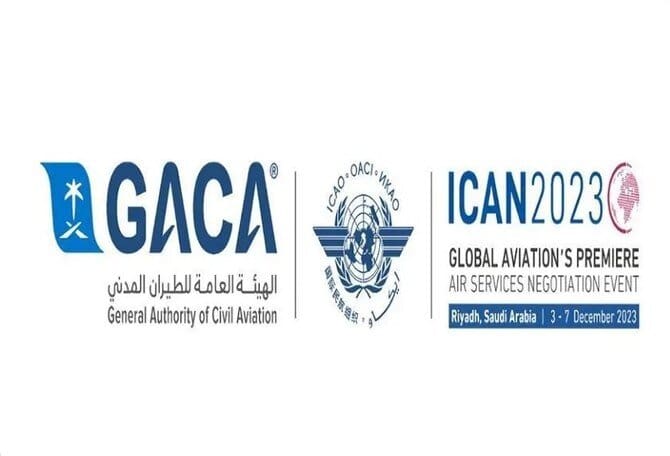 15th Int. Air Services Negotiation Conference (ICAN) Kicks Off in Riyadh