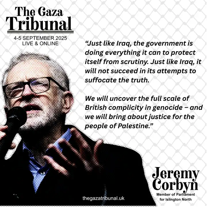 British MP Announces ‘Independent Gaza Tribunal’ to Investigate UK Involvement in Israel’s Genocide