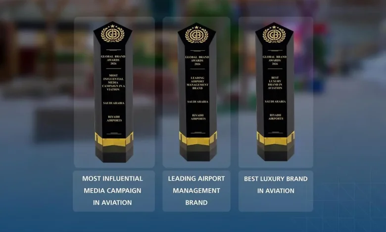 Riyadh Airports Secures Three Honors at Global Brand Awards 2026